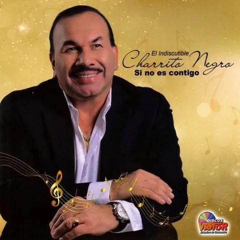 Canciones de El Charrito Negro