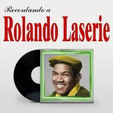 Canciones de Rolando Laserie