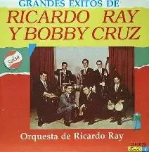 Canciones de Richie Ray Y Bobby Cruz