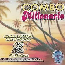 Canciones de El Combo Millonario