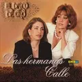 Carátula de Sacame este corazon, de Hermanas Calle